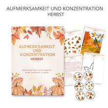 Lade das Bild in den Galerie-Viewer, Aufmerksamkeit und Konzentration - Herbst