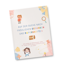 Lade das Bild in den Galerie-Viewer, Auf der Suche nach fröhlichen Gedanken und Superkräften