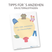 Lade das Bild in den Galerie-Viewer, Tipps fürs Anziehen - Ein Elternleitfaden
