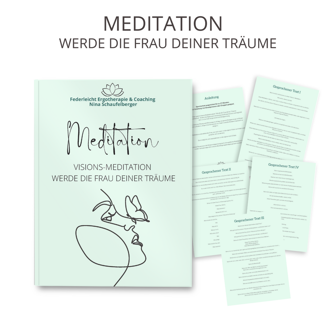 Meditation - Werde die Frau deiner Träume (Visionsmeditation)