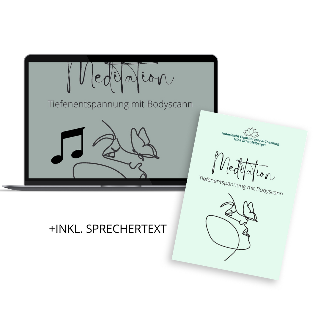 Audio-Meditation: Tiefenentspannung mit Bodyscann (inkl. Sprechertext)