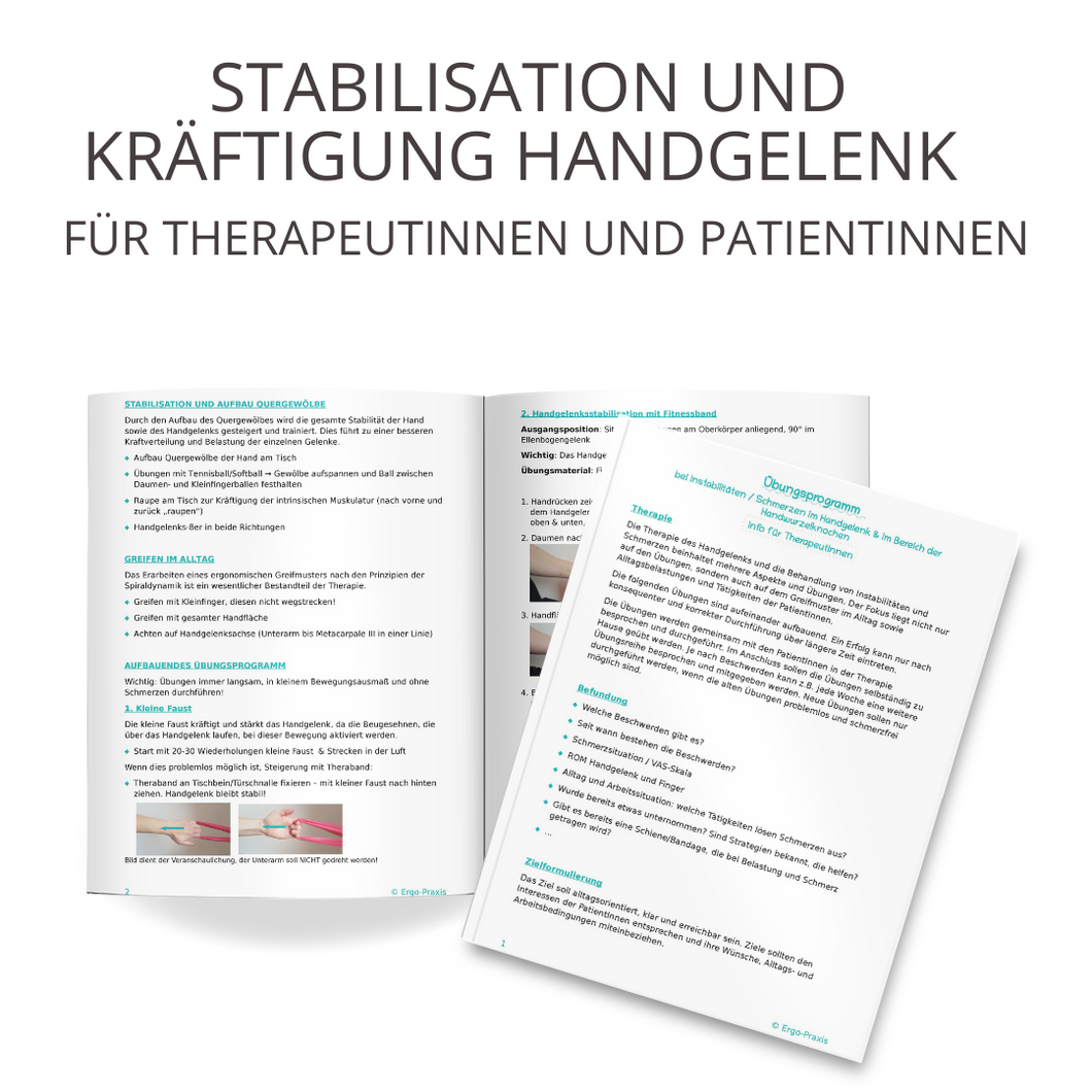 Stabilisation und Kräftigung des Handgelenks für TherapeutInnen und PatientInnen