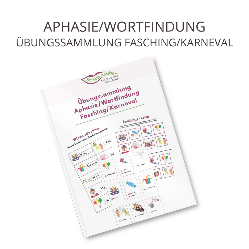 Übungssammlung Aphasie/Wortfindung Fasching/Karneval
