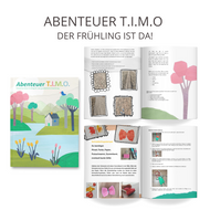 Abenteuer T.I.M.O - der Frühling ist da!